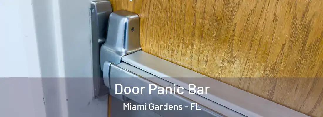  Door Panic Bar Miami Gardens - FL