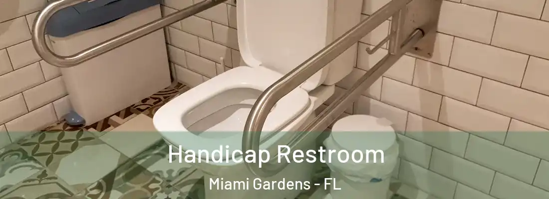  Handicap Restroom Miami Gardens - FL